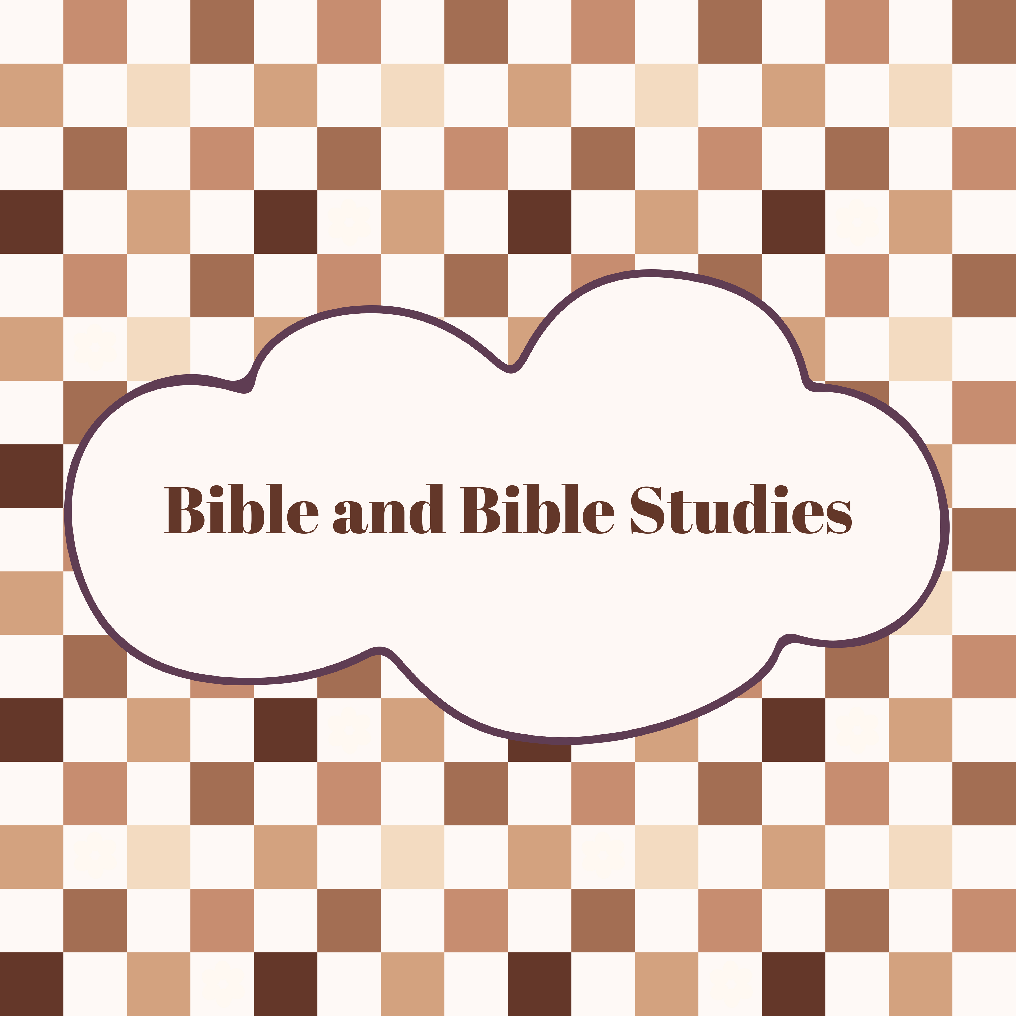 Bibles and Bible Studies