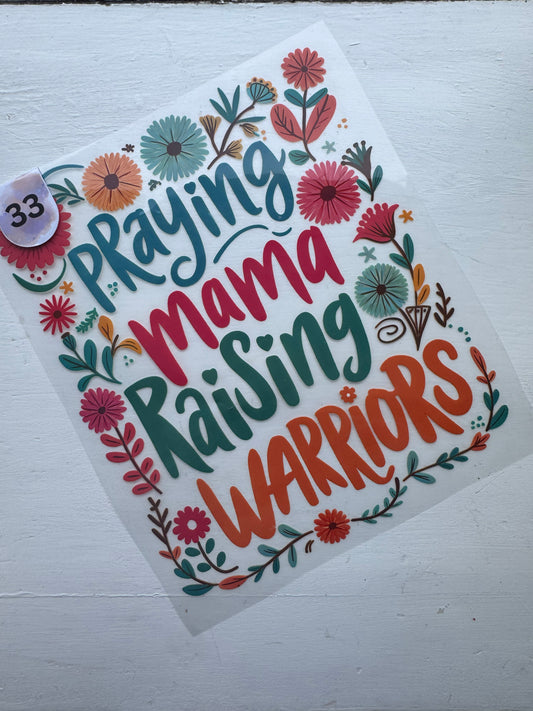 Praying Mama Raising Warriors [33]