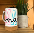 Mama White Mug
