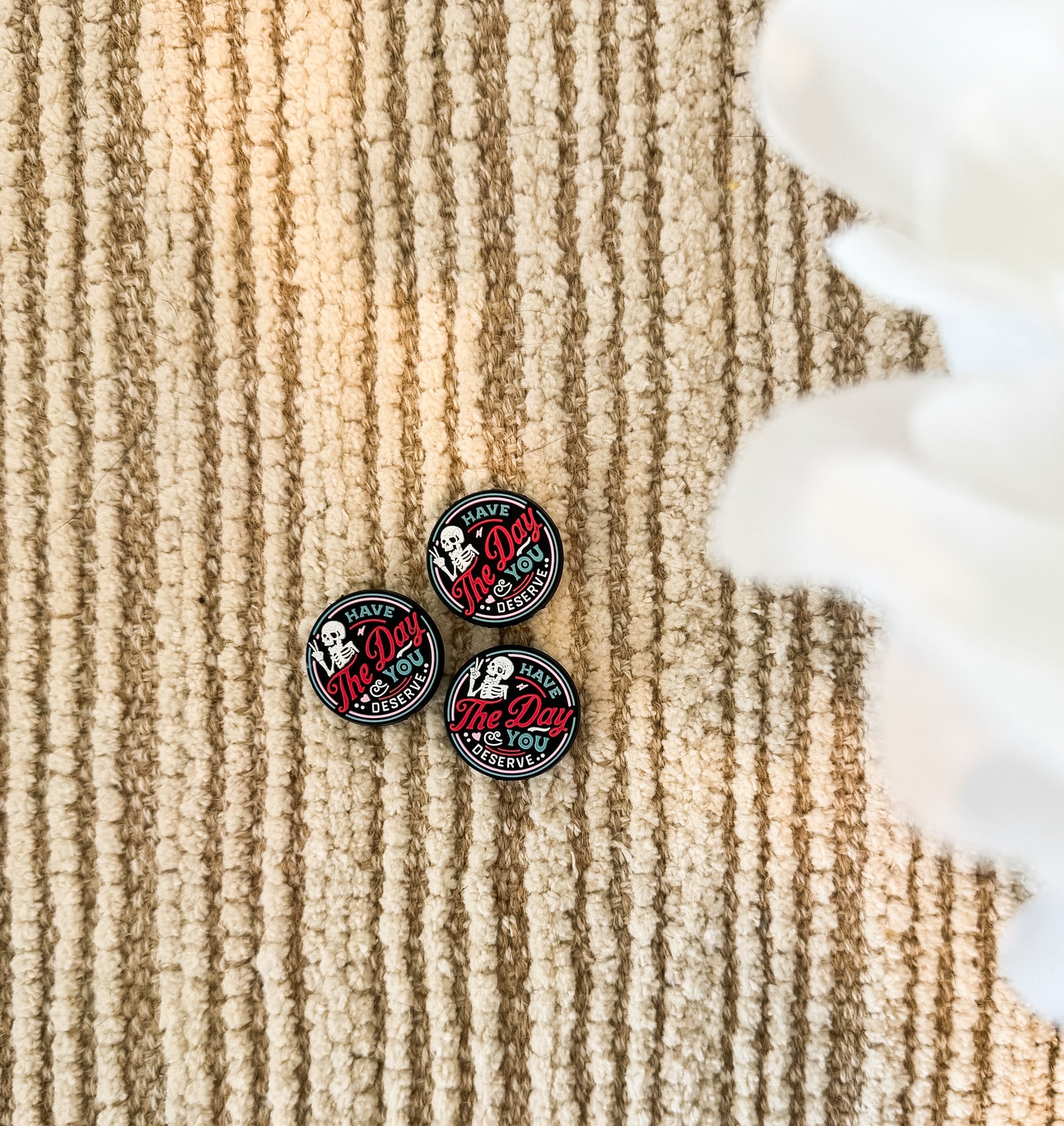 Have the Day You Deserve Focal Bead-SINGLE