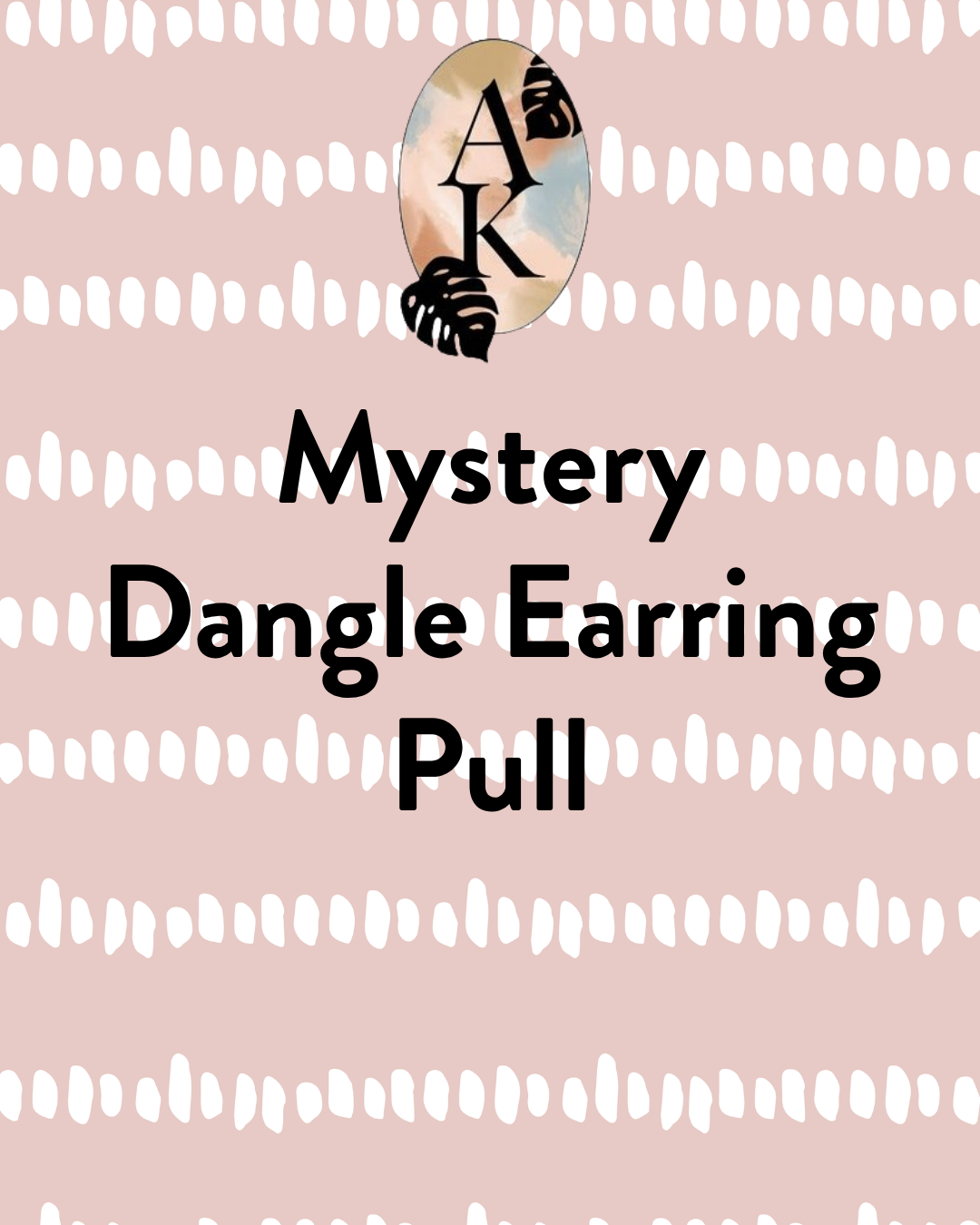 Mystery Dangle Earring Pull